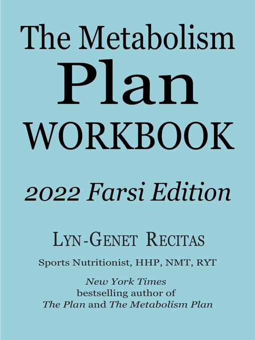 Title details for The Metabolism Plan Workbook by LYN-GENET RECITAS - Available
